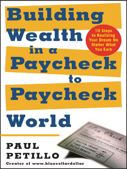 Cover image for Building Wealth in a Paycheck-to-Paycheck World